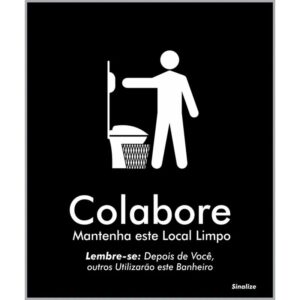 Placa de Poliestireno Store Black 15x18cm Colabore, Mantenha este Local Limpo para Banheiro - BLK05 - SINALIZE