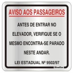Placa de Alumínio Auto-Adesiva 15x15cm Aviso Aos Passageiros - 120 AK - SINALIZE