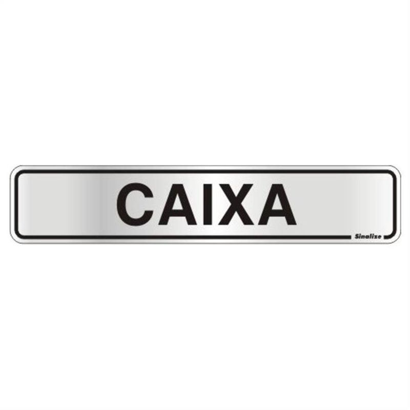 Placa de Alumínio Auto-Adesiva 5x25cm Caixa - 100 AT - SINALIZE