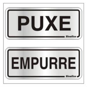 2 Placas de Alumínio Auto-Adesiva 15x6cm Puxe / Empurre -120 AG - SINALIZE