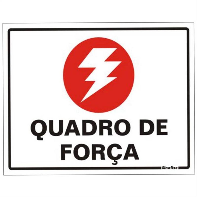 Placa de Poliestireno Auto-Adesiva 20x15cm Quadro de Força - 220 AK - SINALIZE